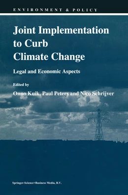 Abbildung von Kuik / Peters | Joint Implementation to Curb Climate Change | 1. Auflage | 2013 | beck-shop.de