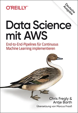 Abbildung von Fregly / Barth | Data Science mit AWS | 1. Auflage | 2022 | beck-shop.de