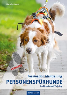 Abbildung von Horst | Personenspürhunde im Einsatz und Training | 1. Auflage | 2022 | beck-shop.de