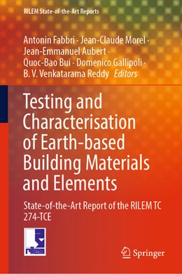 Abbildung von Fabbri / Morel | Testing and Characterisation of Earth-based Building Materials and Elements | 1. Auflage | 2021 | beck-shop.de