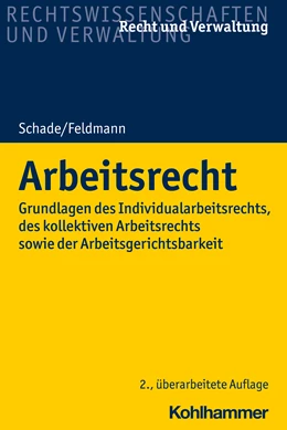Abbildung von Schade / Feldmann | Arbeitsrecht | 2. Auflage | 2022 | beck-shop.de