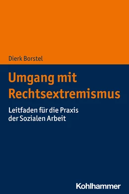 Abbildung von Borstel | Umgang mit Rechtsextremismus | 1. Auflage | 2022 | beck-shop.de