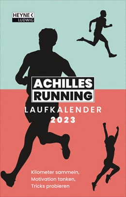 Abbildung von Achilles Running | Achilles-Running-Laufkalender 2023 | 1. Auflage | 2022 | beck-shop.de