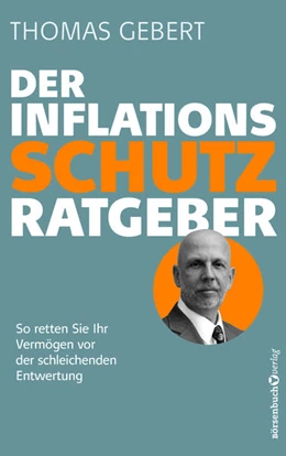 Abbildung von Gebert | Der Inflationsschutzratgeber | 1. Auflage | 2022 | beck-shop.de
