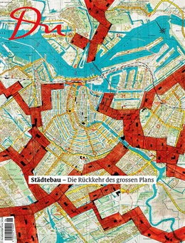 Abbildung von Prange | Du910 - das Kulturmagazin Städtebau. Die Rückkehr des grossen Plans | 1. Auflage | 2021 | beck-shop.de