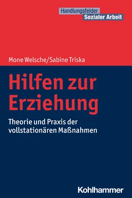 Abbildung von Welsche / Triska | Hilfen zur Erziehung | 1. Auflage | 2022 | beck-shop.de