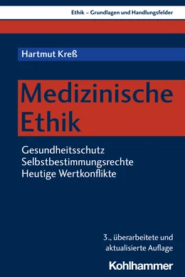 Abbildung von Kreß | Medizinische Ethik | 3. Auflage | 2024 | beck-shop.de