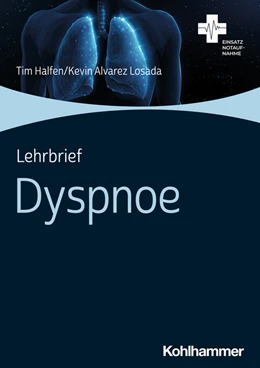Abbildung von Halfen / Alvarez Losada | Lehrbrief Dyspnoe | 1. Auflage | 2022 | beck-shop.de