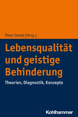 Abbildung von Zentel | Lebensqualität und geistige Behinderung | 1. Auflage | 2022 | beck-shop.de
