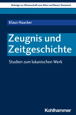 Abbildung von Haacker | Zeugnis und Zeitgeschichte | 1. Auflage | 2022 | beck-shop.de