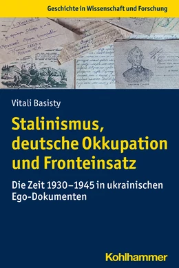 Abbildung von Basisty | Stalinismus, deutsche Okkupation und Fronteinsatz | 1. Auflage | 2022 | beck-shop.de