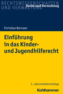 Abbildung von Bernzen | Einführung in das Kinder- und Jugendhilferecht | 3. Auflage | 2022 | beck-shop.de