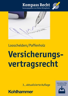 Abbildung von Looschelders / Paffenholz | Versicherungsvertragsrecht | 3. Auflage | 2022 | beck-shop.de