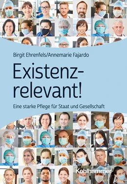 Abbildung von Ehrenfels / Fajardo | Existenzrelevant! | 1. Auflage | 2022 | beck-shop.de