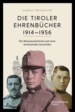 Abbildung von Brandauer | Die Tiroler Ehrenbücher 1914–1956 | 1. Auflage | 2022 | 73 | beck-shop.de