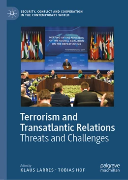 Abbildung von Larres / Hof | Terrorism and Transatlantic Relations | 1. Auflage | 2021 | beck-shop.de