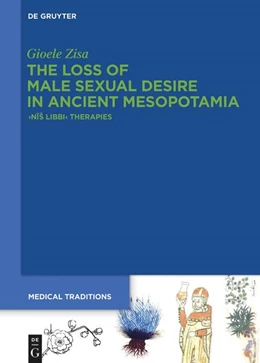 Abbildung von Zisa | The Loss of Male Sexual Desire in Ancient Mesopotamia | 1. Auflage | 2021 | beck-shop.de