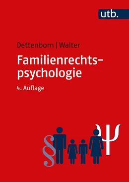 Abbildung von Dettenborn / Walter | Familienrechtspsychologie | 4. Auflage | 2022 | beck-shop.de