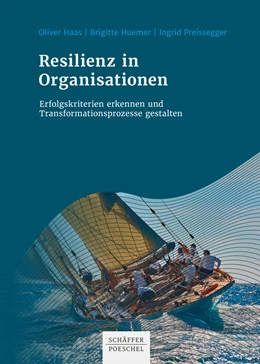 Abbildung von Haas / Huemer | Resilienz in Organisationen | 1. Auflage | 2022 | beck-shop.de