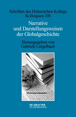 Abbildung von Lingelbach | Narrative und Darstellungsweisen der Globalgeschichte | 1. Auflage | 2022 | 108 | beck-shop.de
