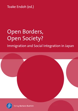 Abbildung von Endoh | Open Borders, Open Society? Immigration and Social Integration in Japan | 1. Auflage | 2022 | beck-shop.de