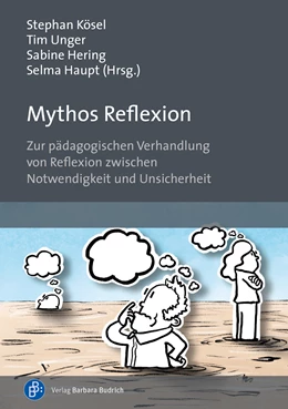 Abbildung von Kösel / Unger | Mythos Reflexion | 1. Auflage | 2022 | beck-shop.de