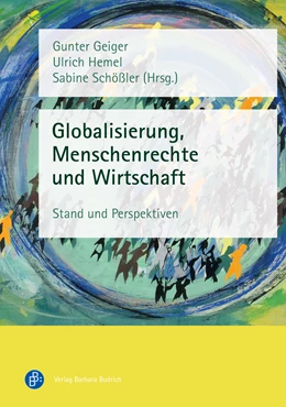 Abbildung von Geiger / Hemel | Globalisierung, Menschenrechte und Wirtschaft | 1. Auflage | 2022 | beck-shop.de