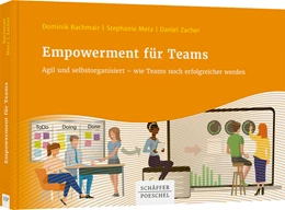Abbildung von Bachmair / Metz | Empowerment für Teams | 1. Auflage | 2022 | beck-shop.de