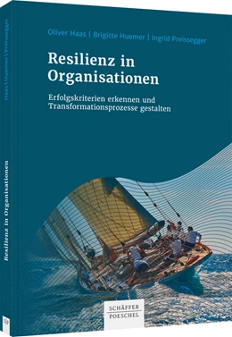 Abbildung von Haas / Huemer | Resilienz in Organisationen | 1. Auflage | 2022 | beck-shop.de