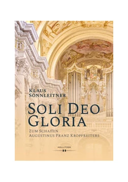 Abbildung von Sonnleitner | „Soli Deo Gloria“ | 1. Auflage | 2022 | beck-shop.de