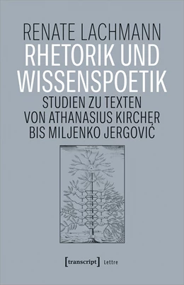 Abbildung von Lachmann | Rhetorik und Wissenspoetik | 1. Auflage | 2022 | beck-shop.de
