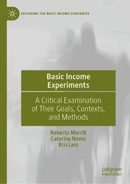 Abbildung von Merrill / Neves | Basic Income Experiments | 1. Auflage | 2021 | beck-shop.de