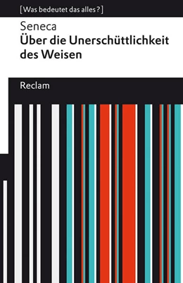 Abbildung von Seneca / Krapinger | Über die Unerschütterlichkeit des Weisen | 1. Auflage | 2022 | beck-shop.de