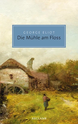 Abbildung von Eliot | Die Mühle am Floss | 1. Auflage | 2022 | beck-shop.de