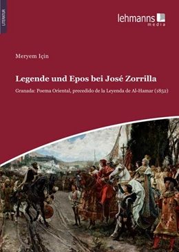 Abbildung von Için | Legende und Epos bei José Zorrilla | 1. Auflage | 2021 | beck-shop.de