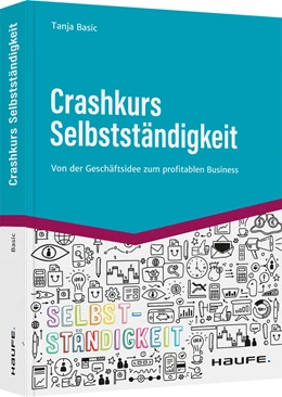Abbildung von Basic | Crashkurs Selbstständigkeit | 1. Auflage | 2022 | beck-shop.de