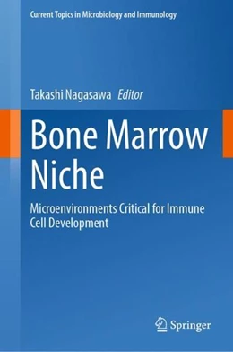 Abbildung von Nagasawa | Bone Marrow Niche | 1. Auflage | 2021 | beck-shop.de