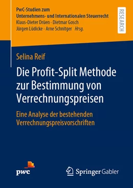 Abbildung von Reif | Die Profit-Split Methode zur Bestimmung von Verrechnungspreisen | 1. Auflage | 2021 | beck-shop.de
