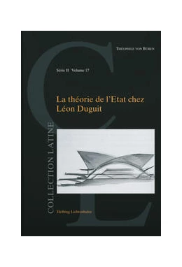 Abbildung von von Büren | La théorie de l'Etat chez Léon Duguit | | 2021 | Volume 17 | beck-shop.de