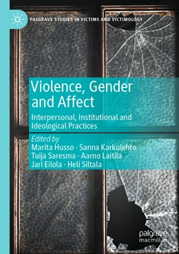 Abbildung von Husso / Karkulehto | Violence, Gender and Affect | 1. Auflage | 2021 | beck-shop.de
