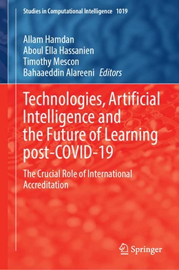 Abbildung von Hamdan / Hassanien | Technologies, Artificial Intelligence and the Future of Learning post-COVID-19 | 1. Auflage | 2022 | 1019 | beck-shop.de