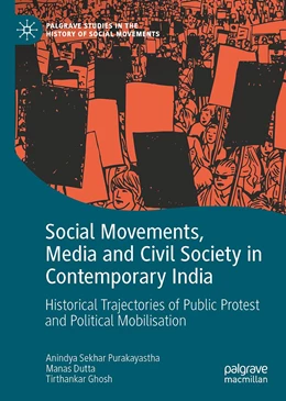 Abbildung von Purakayastha / Dutta | Social Movements, Media and Civil Society in Contemporary India | 1. Auflage | 2022 | beck-shop.de