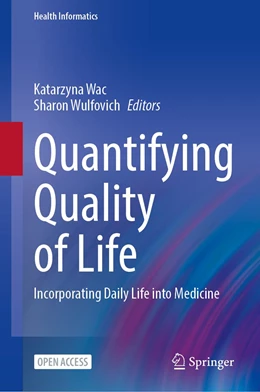 Abbildung von Wac / Wulfovich | Quantifying Quality of Life | 1. Auflage | 2022 | beck-shop.de