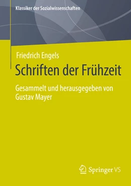 Abbildung von Engels | Schriften der Frühzeit | 1. Auflage | 2021 | beck-shop.de