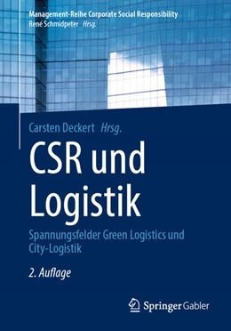 Abbildung von Deckert | CSR und Logistik | 2. Auflage | 2021 | beck-shop.de