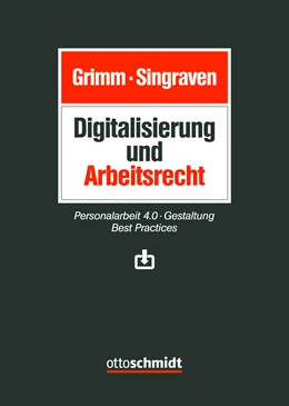 Abbildung von Grimm / Singraven | Digitalisierung und Arbeitsrecht | 1. Auflage | 2022 | beck-shop.de