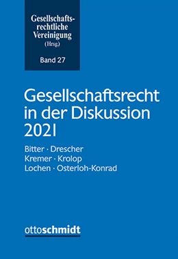 Abbildung von Gesellschaftsrecht in der Diskussion 2021 | 1. Auflage | 2022 | 27 | beck-shop.de