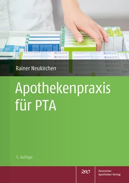 Abbildung von Herold / Neukirchen | Apothekenpraxis für PTA | 5. Auflage | 2021 | beck-shop.de