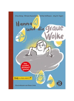 Abbildung von König / Rassenhofer | Hanna und die graue Wolke | 1. Auflage | 2022 | beck-shop.de