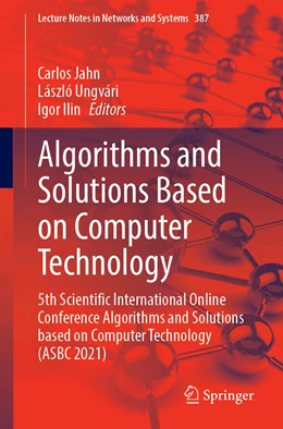 Abbildung von Jahn / Ungvári | Algorithms and Solutions Based on Computer Technology | 1. Auflage | 2022 | 387 | beck-shop.de